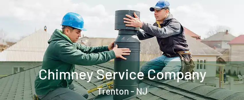  Chimney Service Company Trenton - NJ
