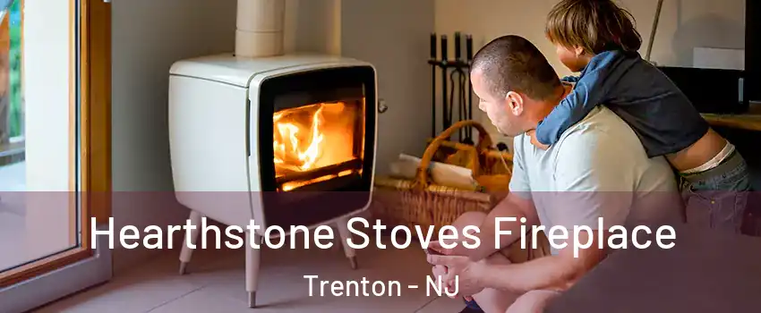  Hearthstone Stoves Fireplace Trenton - NJ